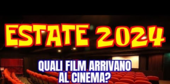 Film al cinema per l’estate 2024